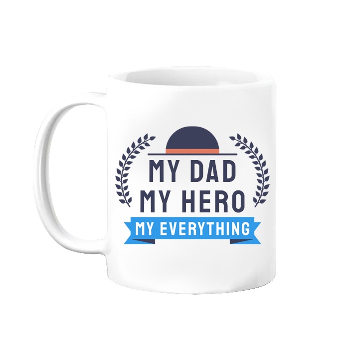 My Dad My Hero Mug