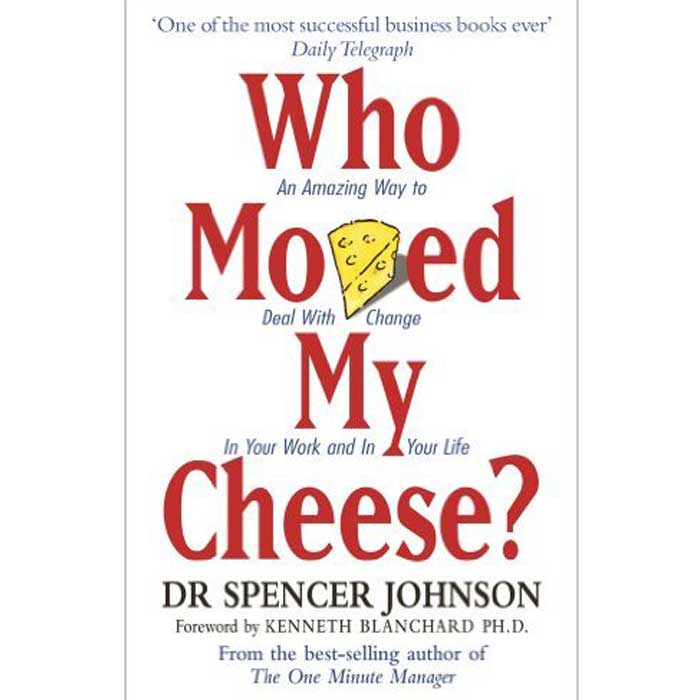 Who Moved My Cheese