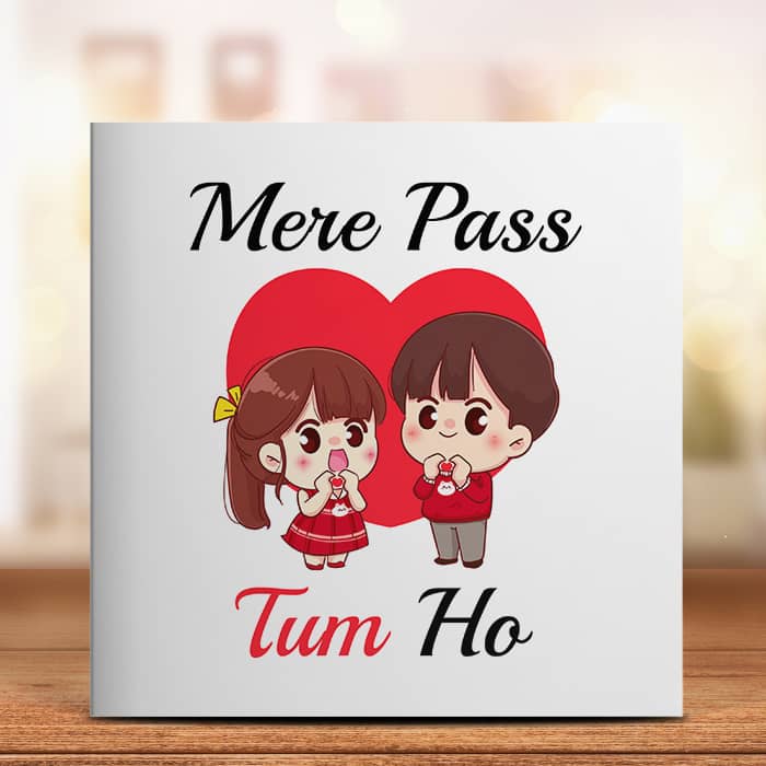 Mere Pass Tum Ho Crad